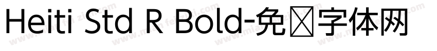 Heiti Std R Bold字体转换